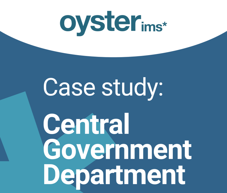 Case study Central Government Department INFO GOV - Oyster IMS